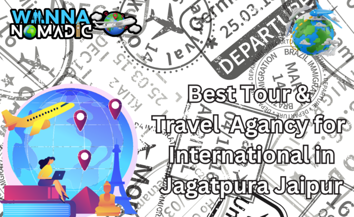 Best Tours & Travel Agency for Internationals in Jagatpura, Jaipur
